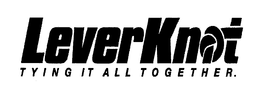 LEVERKNOT TYING IT ALL TOGETHER. trademark