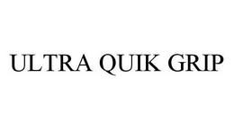 ULTRA QUIK GRIP trademark
