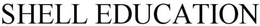 SHELL EDUCATION trademark