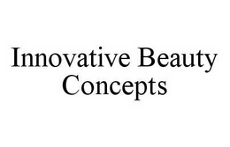 INNOVATIVE BEAUTY CONCEPTS trademark