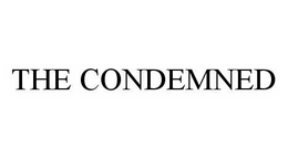 THE CONDEMNED trademark