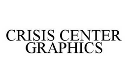 CRISIS CENTER GRAPHICS trademark