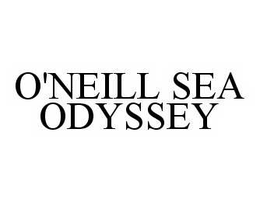 O'NEILL SEA ODYSSEY trademark