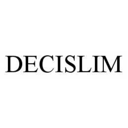 DECISLIM trademark