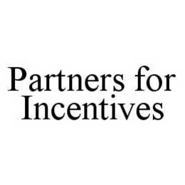 PARTNERS FOR INCENTIVES trademark