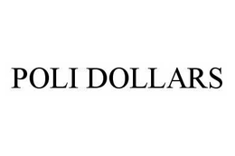 POLI DOLLARS trademark