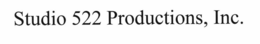 STUDIO 522 PRODUCTIONS, INC. trademark