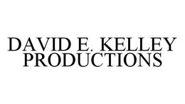 DAVID E. KELLEY PRODUCTIONS trademark