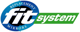 REPLACEMENT FIT SYSTEM MIRRORS trademark