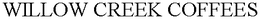 WILLOW CREEK COFFEES trademark