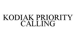 KODIAK PRIORITY CALLING trademark