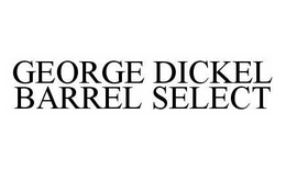 GEORGE DICKEL BARREL SELECT trademark