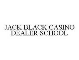 JACK BLACK CASINO DEALER SCHOOL trademark