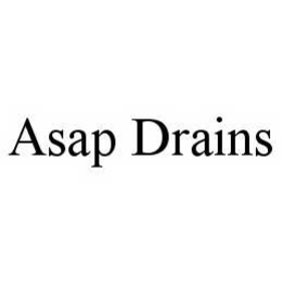 ASAP DRAINS trademark