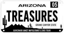 ARIZONA TREASURES 05 GRAND CANYON STATE GOVERNOR JANET NAPOLITANO'S 2005 TOUR trademark
