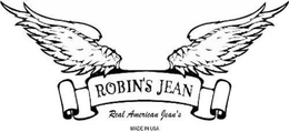 ROBIN'S JEAN REAL AMERICAN JEAN'S MADE IN USA trademark