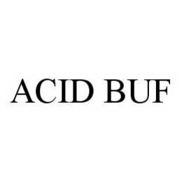 ACID BUF trademark