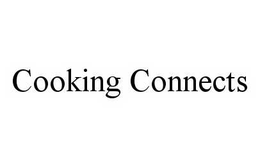 COOKING CONNECTS trademark