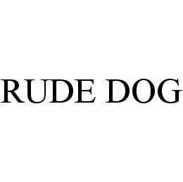 RUDE DOG trademark