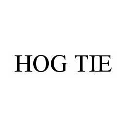 HOG TIE trademark