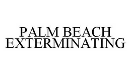 PALM BEACH EXTERMINATING trademark
