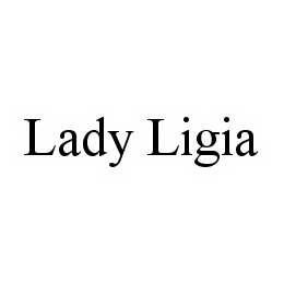 LADY LIGIA trademark