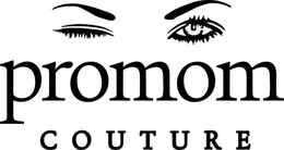 PROMOM COUTURE trademark