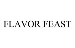 FLAVOR FEAST trademark