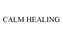 CALM HEALING trademark