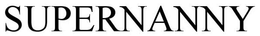 SUPERNANNY trademark