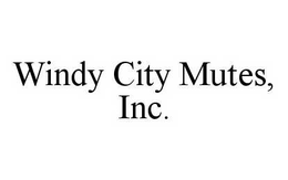 WINDY CITY MUTES, INC. trademark