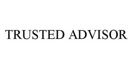 TRUSTED ADVISOR trademark