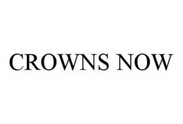 CROWNS NOW trademark