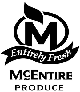 M ENTIRELY FRESH MCENTIRE PRODUCE trademark