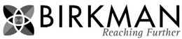 BIRKMAN REACHING FURTHER trademark