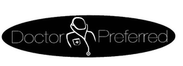 DOCTOR PREFERRED trademark