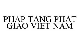PHAP TANG PHAT GIAO VIET NAM trademark
