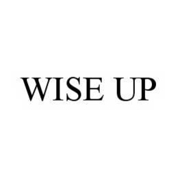 WISE UP trademark