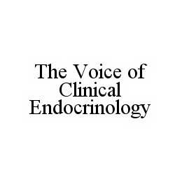 THE VOICE OF CLINICAL ENDOCRINOLOGY trademark