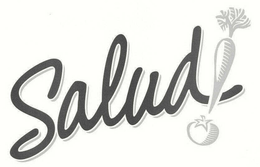 SALUD! trademark