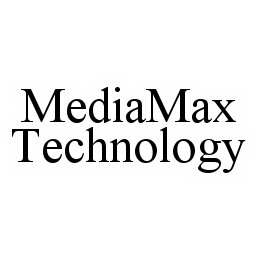 MEDIAMAX TECHNOLOGY trademark