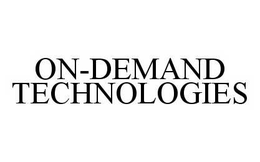 ON-DEMAND TECHNOLOGIES trademark