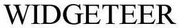 WIDGETEER trademark