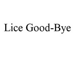 LICE GOOD-BYE trademark