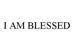 I AM BLESSED trademark