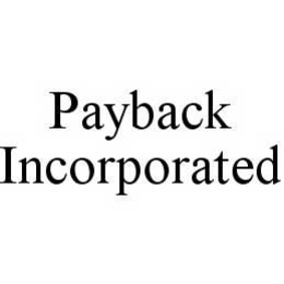 PAYBACK INCORPORATED trademark