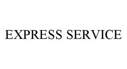 EXPRESS SERVICE trademark