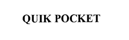 QUIK POCKET trademark