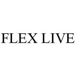 FLEX LIVE trademark