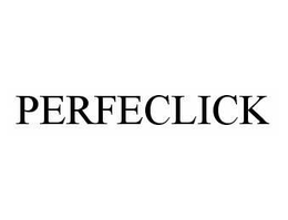 PERFECLICK trademark